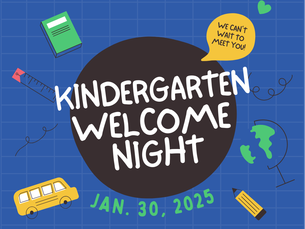 Text says Kindergarten Welcome Night!